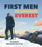 Slávne prvenstvá: Prvý muž, ktorý zdolal Everest - Famous Firsts: First Men to Conquer Everest