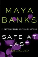 Konečne v bezpečí: román o pomalom spaľovaní - Safe at Last: A Slow Burn Novel