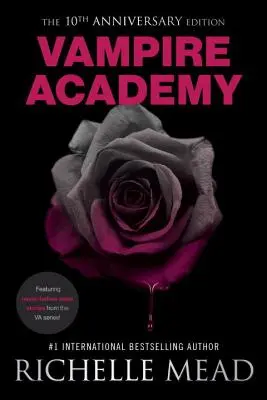 Vampírska akadémia 10. výročné vydanie - Vampire Academy 10th Anniversary Edition