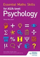 Základné matematické zručnosti pre AS/A Level Psychology - Essential Maths Skills for AS/A Level Psychology