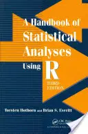 Príručka štatistických analýz s použitím R - A Handbook of Statistical Analyses Using R