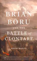 Brian Boru a bitka pri Clontarfe - Brian Boru and the Battle of Clontarf