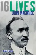 John MacBride: 16 životov - John MacBride: 16lives