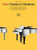 Nová klasika pre modernu - tretia séria: Kniha 4 - New Classics to Moderns - Third Series: Book 4