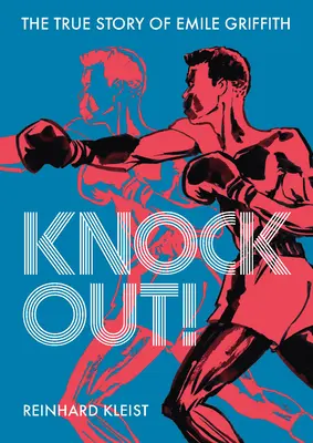Knock Out! Skutočný príbeh Emilie Griffithovej - Knock Out!: The True Story of Emilie Griffith