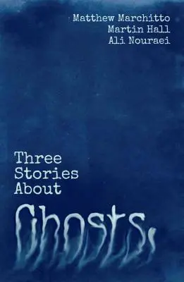 Tri príbehy o duchoch - Three Stories about Ghosts