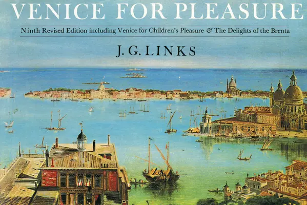 Benátky pre potešenie - Venice for Pleasure