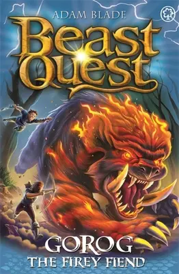 Beast Quest: Gorog the Fiery Fiend: Séria 27 Kniha 1 - Beast Quest: Gorog the Fiery Fiend: Series 27 Book 1