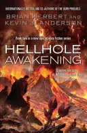 Prebudenie pekelnej diery - Hellhole Awakening