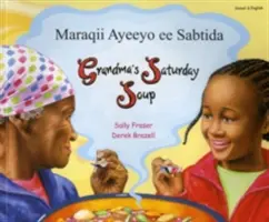 Babičkina sobotná polievka v somálčine a angličtine - Grandma's Saturday Soup in Somali and English