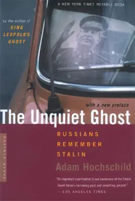 Nepokojný duch: Rusi spomínajú na Stalina - The Unquiet Ghost: Russians Remember Stalin