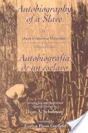 Autobiografia otroka / Autobiografia de Un Esclavo - The Autobiography of a Slave / Autobiografia de Un Esclavo