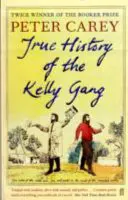 Skutočná história Kellyho gangu - True History of the Kelly Gang