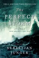 Dokonalá búrka: Skutočný príbeh mužov proti moru - The Perfect Storm: A True Story of Men Against the Sea