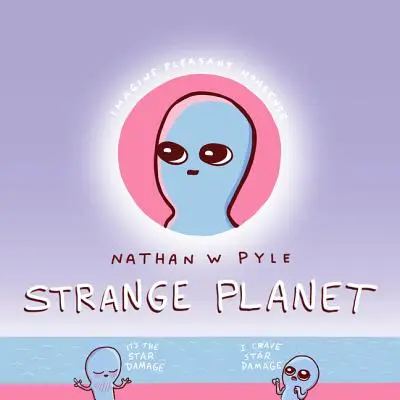 Podivná planéta - Strange Planet