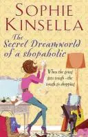 Tajný svet snov shopaholičky - (Shopaholic Book 1) - Secret Dreamworld Of A Shopaholic - (Shopaholic Book 1)