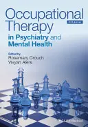 Ergoterapia v psychiatrii a duševnom zdraví 5e - Occupational Therapy in Psychiatry and Mental Health 5e