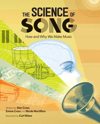 Veda o piesni: Ako a prečo tvoríme hudbu - The Science of Song: How and Why We Make Music