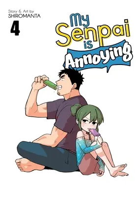 Môj senpai je otravný Vol. 4 - My Senpai Is Annoying Vol. 4