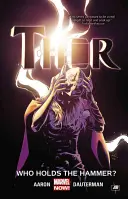 Thor, zväzok 2: Kto drží kladivo? - Thor, Volume 2: Who Holds the Hammer?