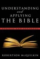 Chápanie a uplatňovanie Biblie: Revidovaná a rozšírená verzia - Understanding and Applying the Bible: Revised and Expanded