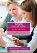 Matematika a angličtina pre obchodnú administratívu - funkčné zručnosti (Vella Carole (Salford City College)) - Maths and English for Business Administration - Functional Skills (Vella Carole (Salford City College))