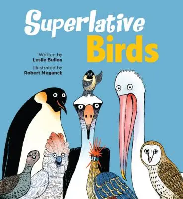 Superlatívne vtáky - Superlative Birds
