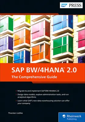 SAP Bw/4hana 2.0: Komplexná príručka - SAP Bw/4hana 2.0: The Comprehensive Guide