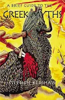 Stručný sprievodca gréckymi mýtmi - Brief Guide to the Greek Myths