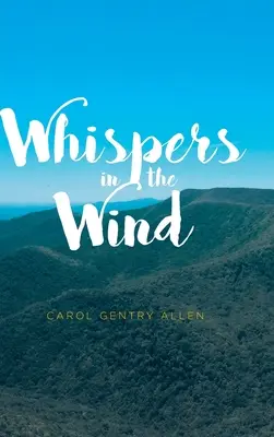 Šepoty vo vetre - Whispers in the Wind