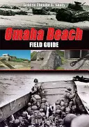 Pláž Omaha: Sprievodca v teréne - Omaha Beach: Field Guide