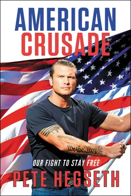 Americká krížová výprava: Náš boj za slobodu - American Crusade: Our Fight to Stay Free