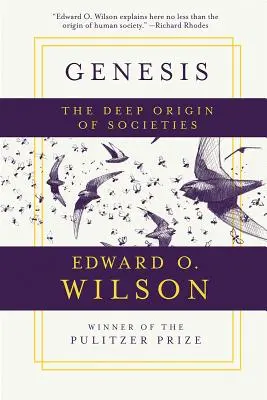 Genesis: Hlboký pôvod spoločností - Genesis: The Deep Origin of Societies