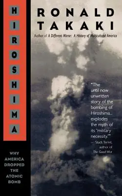 Hirošima: Prečo Amerika zhodila atómovú bombu - Hiroshima: Why America Dropped the Atomic Bomb