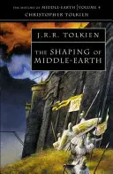 Formovanie Stredozeme - Shaping of Middle-earth