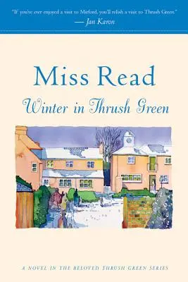 Zima v Thrush Green - Winter in Thrush Green