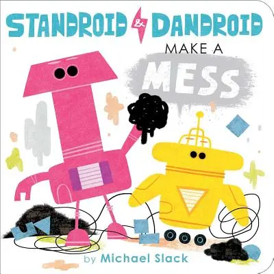 Standroid a Dandroid robia neporiadok - Standroid & Dandroid Make a Mess