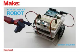 Ako si vyrobiť robota - How to Make a Robot