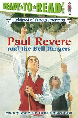 Paul Revere a zvonári - Paul Revere and the Bell Ringers