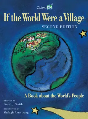 Keby bol svet dedinou: Kniha o ľuďoch na svete - If the World Were a Village: A Book about the World's People