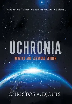 Uchronia: Uhronia: aktualizované a rozšírené vydanie - Uchronia: Updated and Extended Edition