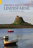 Lindisfarne - Ostrov kolísky - Lindisfarne - The Cradle Island