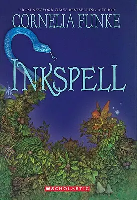 Atramentové kúzlo (Inkheart Trilogy, Book 2), 2 - Inkspell (Inkheart Trilogy, Book 2), 2