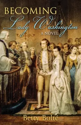 Stať sa lady Washingtonovou - Becoming Lady Washington