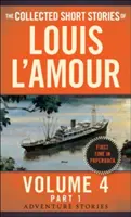 Zbierka poviedok Louisa l'Amoura, zväzok 4, časť 1: Dobrodružné poviedky, časť 1, séria 1, č. 1, 1. - The Collected Short Stories of Louis l'Amour, Volume 4, Part 1: Adventure Stories