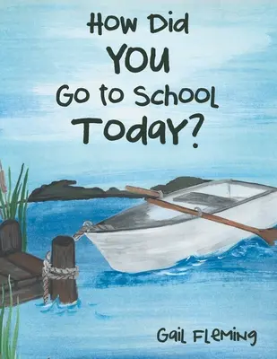 Ako ste dnes chodili do školy? - How Did You Go to School Today?
