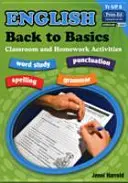 Domáce úlohy z angličtiny - Aktivity na hodine a doma - Späť k základom - English Homework - Back to Basics Activities for Class and Home