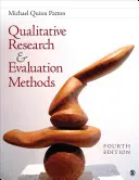 Kvalitatívny výskum a metódy hodnotenia: Integrácia teórie a praxe - Qualitative Research & Evaluation Methods: Integrating Theory and Practice