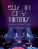 Austin City Limits: Pamätník hudby - Austin City Limits: A Monument to Music