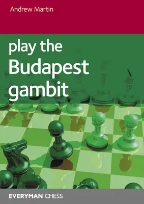 Zahrajte si budapeštiansky gambit - Play the Budapest Gambit